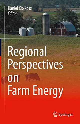 Regional Perspectives on Farm Energy